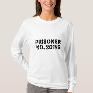 Prisoner No. 20195 T-Shirt