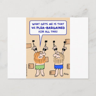 prisoners dungeon plea-bargained postcard