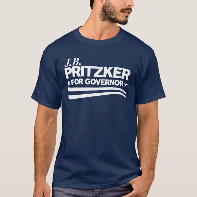 PRITZKER - JB Pritzker for Governor T-Shirt (Front)