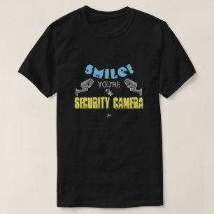 Privacy & security camera sarcastic joke v2 T-Shirt