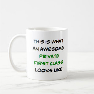 private first class, awesome coffee mug