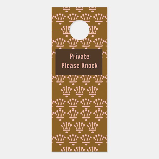 Private Please Knock Pink Crowns Brown     Door Hanger (Front)
