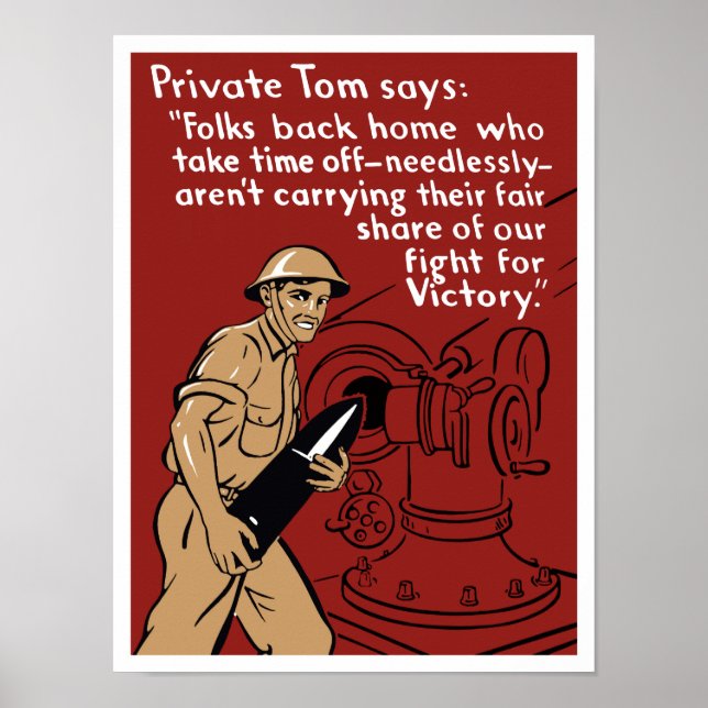 Private Tom -- World War Two Poster (Front)
