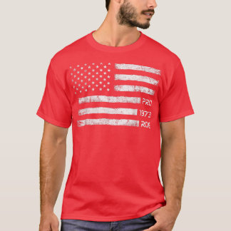 Pro 1973 Roe Pro Choice 1973 Womens Rights Feminis T-Shirt