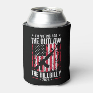Pro 45 I'm Voting for The Outlaw And The Hillbilly Can Cooler