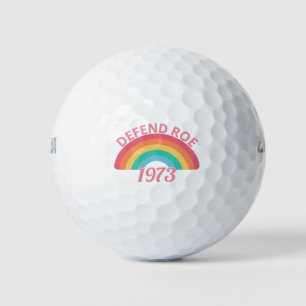 Pro Abortion - Defend Roe v Wade II Golf Balls