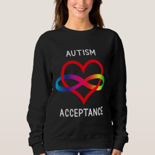Pro Acceptance Neurodiversity For Infinity Autism  Sweatshirt