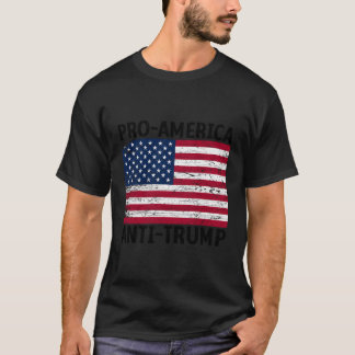 Pro-America Anti-Trump Shirt - American Usa Flag