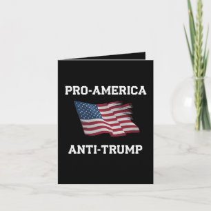 Pro America Anti Trump Vintage USA Flag Card