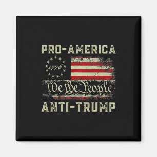 Pro-america Anti-trump We The People Anti Trump  Magnet