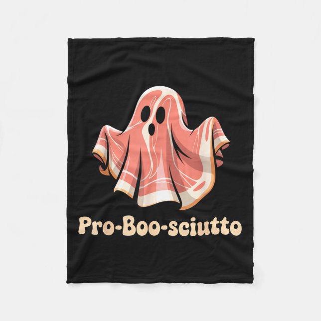 Pro Boo Sciutto Funny Italian Halloween Ghost Pros Fleece Blanket (Front)