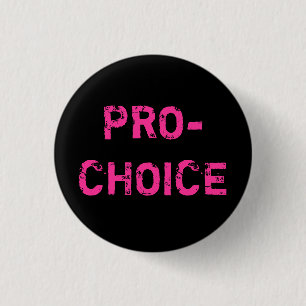 Pro-Choice 3 Cm Round Badge