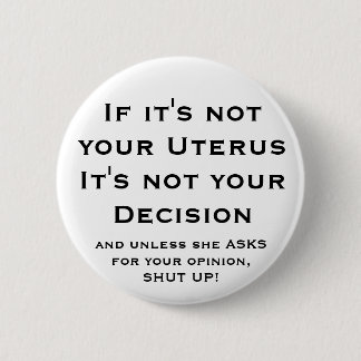 Pro-Choice 6 Cm Round Badge
