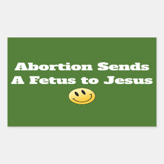 Pro Choice Abortion Jesus Foetus Reproductive righ Rectangular Sticker
