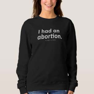 Pro Choice Abortion Support Women Rights Healthcar Sweatshirt