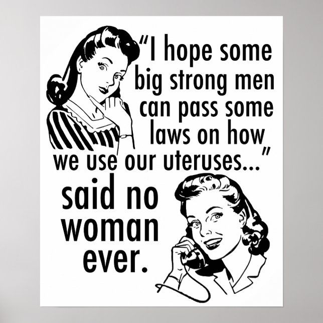 Pro Choice Feminist Humour Political Cartoon Retro Poster (Front)