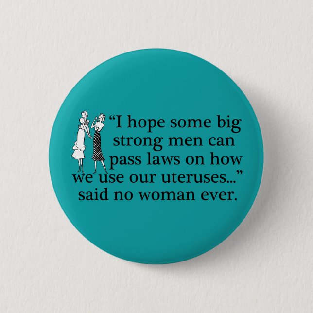 Pro Choice Meme 6 Cm Round Badge (Front)