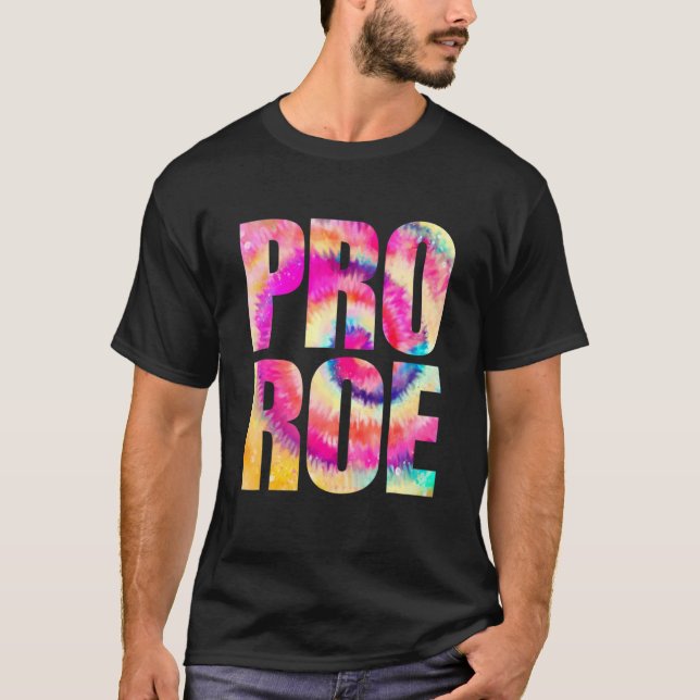 Pro Choice My Body My Choice  Prochoice  Pro Roe T-Shirt (Front)