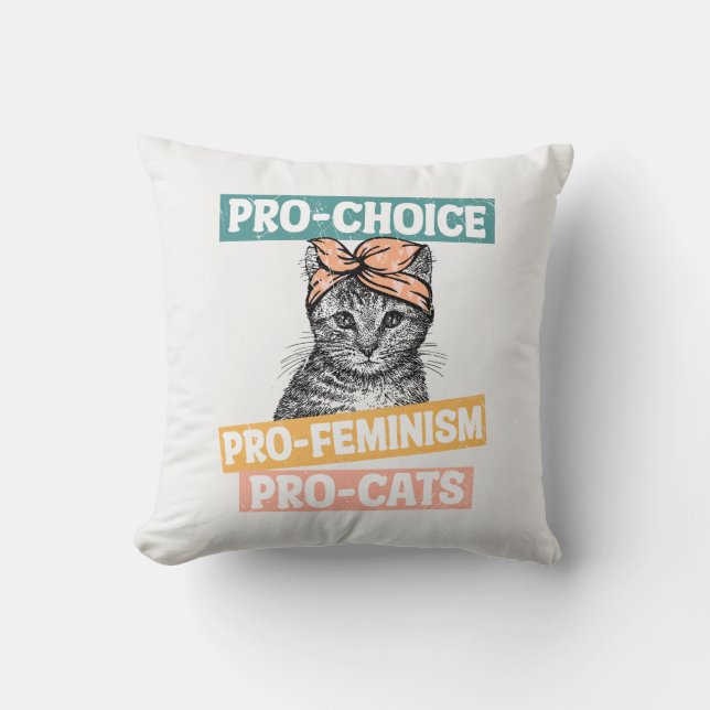 Pro-Choice, Pro-Feminism, Pro-Cat | Cat Lover Cushion (Front)