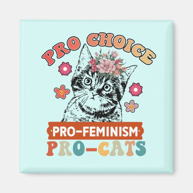 Pro-Choice, Pro-Feminist Magnet (Front)