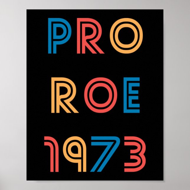 pro choice_roe v wade__roe vs wade_pro roe_pro roe poster (Front)