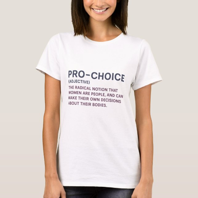 Pro-Choice T-Shirt (Front)
