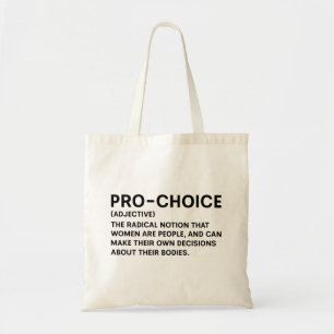Pro-Choice Tote Bag