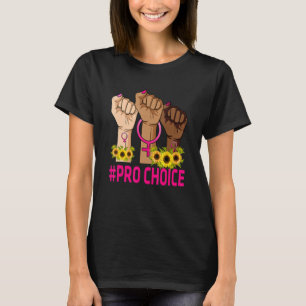 Pro Choice Women Abortion Right My Body My Choice  T-Shirt