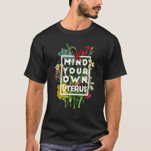 Pro Choice Women's Rights Feminist Pro Choice Femi T-Shirt