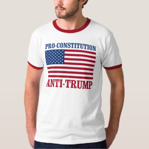 Pro-Constitution Anti-Trump - Anti-Trump - T-Shirt