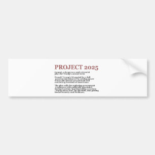 Pro Democracy Anti Project 2025 Republican Trump Bumper Sticker