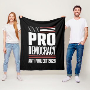 Pro Democracy Anti Project 2025 Trump 2025 Fleece Blanket