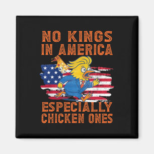 Pro-democracy No Kings In America Especially Chick Magnet