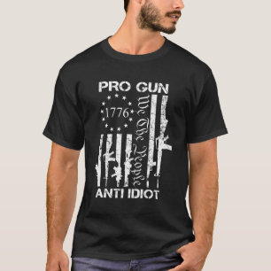 Pro Gun Anti Idiot 2Nd Adt Pro Gun Usa Flag Back T-Shirt