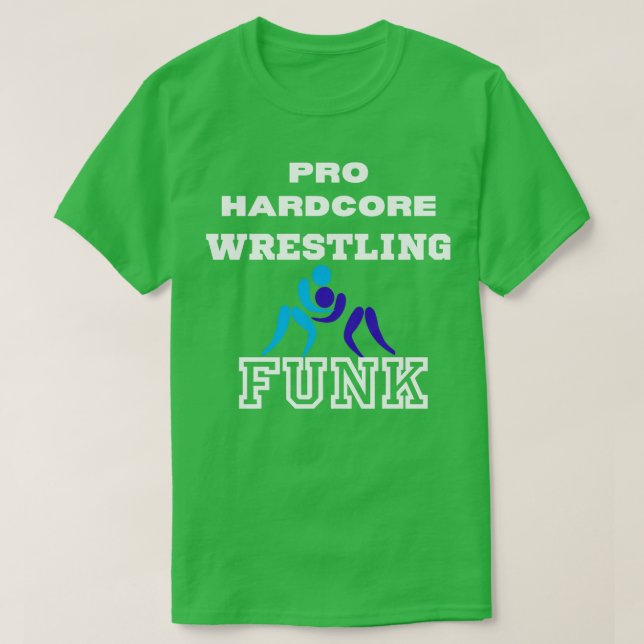 Pro hardcore wrestling Terry Funk T-Shirt (Design Front)