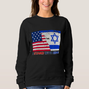 Pro Israel Supporter I Stand With Israel Patriotic Sweatshirt