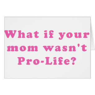Pro Life