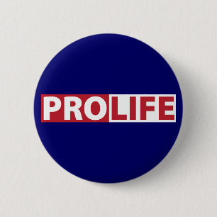 Pro Life 6 Cm Round Badge