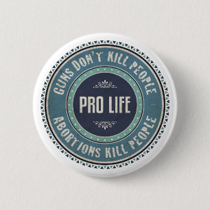Pro Life 6 Cm Round Badge