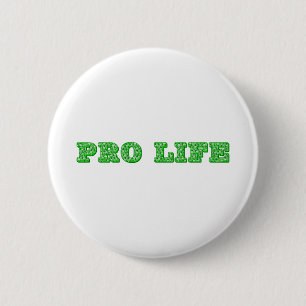 PRO-LIFE 6 CM ROUND BADGE