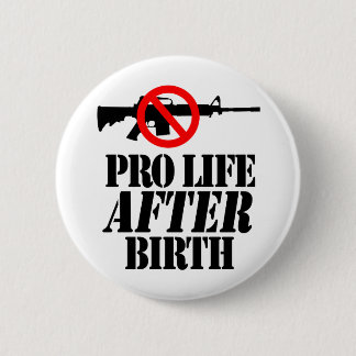 Pro Life After Birth 6 Cm Round Badge