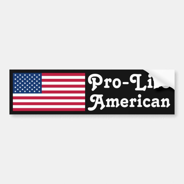 Pro-Life American Bumper Sticker (Front)
