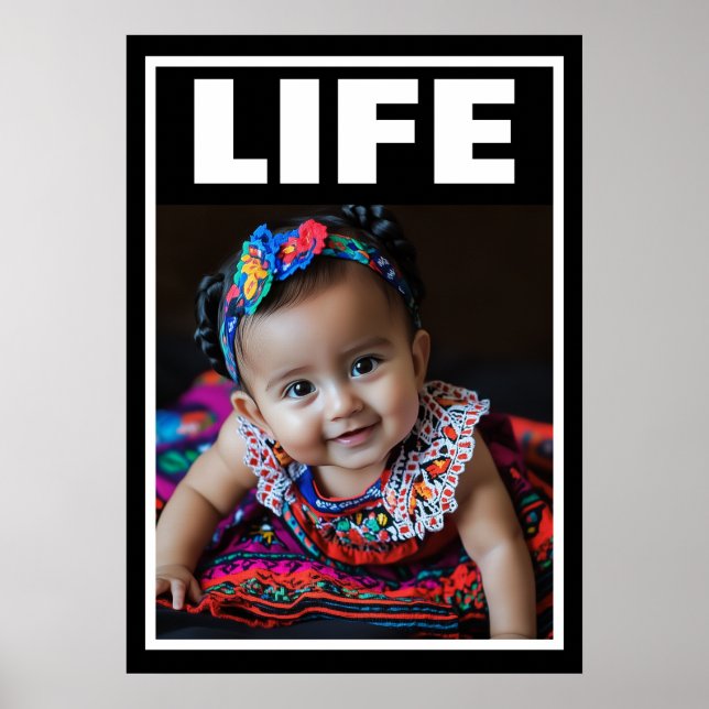 Pro-Life Baby Beautiful Spanish Baby Girl Poster (Front)