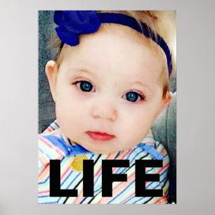 PRO-LIFE BABY GIRL RIGHT TO LIFE POSTER