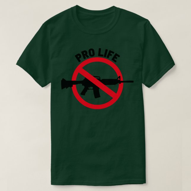 Pro Life Ban Assault Weapons 6 T-Shirt (Design Front)