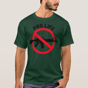 Pro Life Ban Assault Weapons 6 T-Shirt
