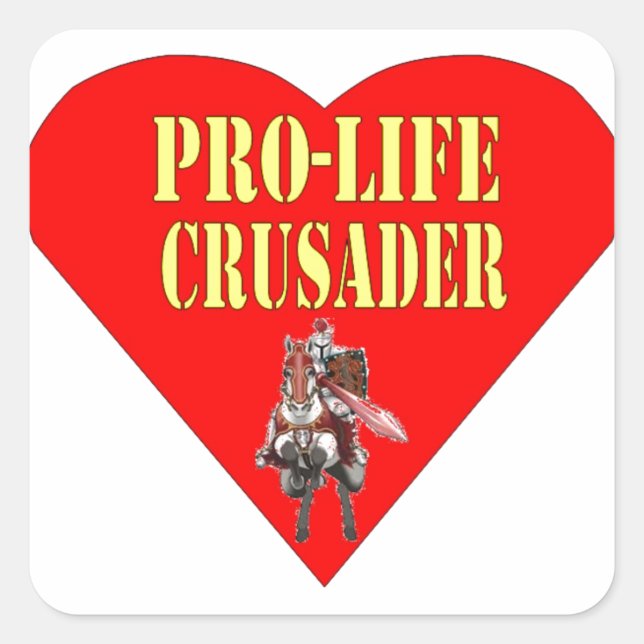 PRO LIFE CRUSADER SQUARE STICKER (Front)