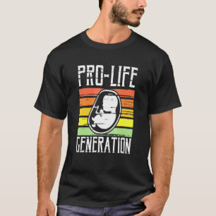 Pro-Life Generation Unborn Baby Art Anti-Abortion  T-Shirt