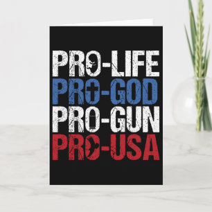 Pro Life God Gun Usa Conservative Republican Pro A Card