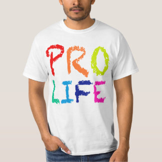 “PRO LIFE” (IN RAINBOW CRAYONS) T-Shirt
